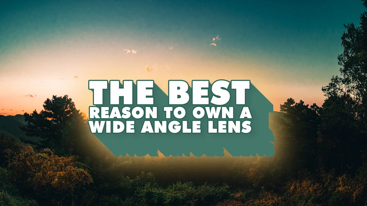Featured image for “The best reasons to own a wide angle lens”